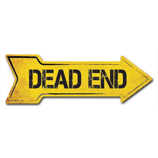 Dead End Arrow Decal Funny Home Decor 24in Wide